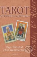 Tarot - váš průvodce na cestě životem - Hajo Banzhaf, Elisa Hemmerlein, Fontána, 2007