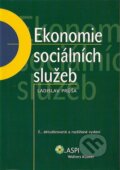 Kniha: Ekonomie sociálních služeb (Ladislav Průša). ASPI, 2007 Kniha: Ekonomie sociálních služeb (Ladislav Průša). ASPI, 2007