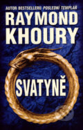 Kniha: Svatyně (Raymond Khoury). Domino, 2007 Kniha: Svatyně (Raymond Khoury). Domino, 2007