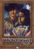 Kniha: Vinnetou III (Karel May). Toužimský & Moravec, 2007 Kniha: Vinnetou III (Karel May). Toužimský & Moravec, 2007