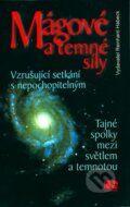 Kniha: Mágové a temné síly (NS Svoboda). NS Svoboda, 2007 Kniha: Mágové a temné síly (NS Svoboda). NS Svoboda, 2007