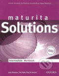 Kniha: Maturita Solutions Intermediate - WorkBook (Paul Davies). Oxford University Press, 2017 Kniha: Maturita Solutions Intermediate - WorkBook (Paul Davies). Oxford University Press, 2017