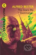 Kniha: The Stars My Destination (Alfred Bester). Gateway, 2010 Kniha: The Stars My Destination (Alfred Bester). Gateway, 2010