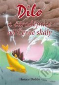 Kniha: Dilo a čarodějnice od Černé skály (Horace Dobbs). Poznání, 2011 Kniha: Dilo a čarodějnice od Černé skály (Horace Dobbs). Poznání, 2011