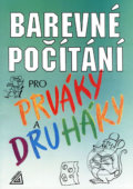 Kniha: Barevné počítání pro prváky a druháky (Miloslava Nevyhoštěná). Spoločnosť Prometheus, 2014 Kniha: Barevné počítání pro prváky a druháky (Miloslava Nevyhoštěná). Spoločnosť Prometheus, 2014