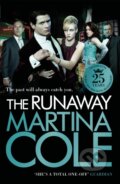 Kniha: The Runaway (Cole Martina). Headline Book, 2010 Kniha: The Runaway (Cole Martina). Headline Book, 2010