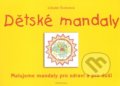 Kniha: Dětské mandaly (Libuše Švecová). Fontána, 2017 Kniha: Dětské mandaly (Libuše Švecová). Fontána, 2017