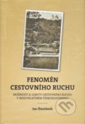 Kniha: Fenomén cestovního ruchu (Jan Štemberk). , 2010 Kniha: Fenomén cestovního ruchu (Jan Štemberk). , 2010