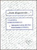 Kniha: Jsem disgustován... (Katedra politologie). Katedra politologie, 2002 Kniha: Jsem disgustován... (Katedra politologie). Katedra politologie, 2002