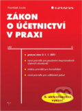 Kniha: Zákon o účetnictví v praxi (František Louša). Grada, 2011 Kniha: Zákon o účetnictví v praxi (František Louša). Grada, 2011