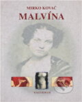 Kniha: Malvína (). Kniha: Malvína ().