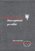 Kniha: Deset argumentů pro celibát (Hans Conrad Zander). Sursum, 2000 Kniha: Deset argumentů pro celibát (Hans Conrad Zander). Sursum, 2000