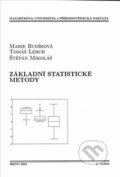 Kniha: Základní statistické metody (Marie Budíková a kolektiv). Masarykova univerzita, 2005 Kniha: Základní statistické metody (Marie Budíková a kolektiv). Masarykova univerzita, 2005