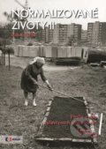 Kniha: Normalizované životy II (Adam Drda). Edice ČT, 2018 Kniha: Normalizované životy II (Adam Drda). Edice ČT, 2018