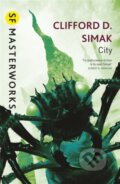 City - Clifford D. Simak, Gateway, 2011