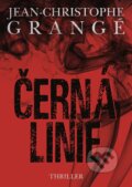 Kniha: Černá linie (Jean-Christophe Grangé). XYZ, 2018 Kniha: Černá linie (Jean-Christophe Grangé). XYZ, 2018