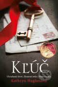 E-kniha: Kľúč (Kathryn Hughes). Fortuna Libri, 2018 E-kniha: Kľúč (Kathryn Hughes). Fortuna Libri, 2018