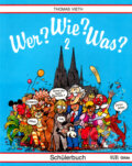 Kniha: WER? WIE? WAS? 2. díl - Schülerbuch (Thomas Vieth). Kvarta, 2001 Kniha: WER? WIE? WAS? 2. díl - Schülerbuch (Thomas Vieth). Kvarta, 2001