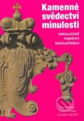Kniha: Kamenné svědectví minulosti (Karel Müller). Libri, 2008 Kniha: Kamenné svědectví minulosti (Karel Müller). Libri, 2008