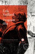 Kniha: Program dňa (Éric Vuillard), 2018 Kniha: Program dňa (Éric Vuillard), 2018