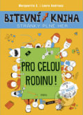 Kniha: Bitevní kniha – Pro celou rodinu! (Laure Andrieux a Marguerite S.). Pikola, 2018 Kniha: Bitevní kniha – Pro celou rodinu! (Laure Andrieux a Marguerite S.). Pikola, 2018