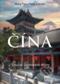 Kniha: ČÍNA (Fang Siao-jen a Wang Ťien), 2018 Kniha: ČÍNA (Fang Siao-jen a Wang Ťien), 2018