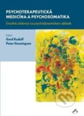 Kniha: Psychoterapeutická medicína a psychosomatika (Gerd Rudolf a Peter Henningsen). Vydavateľstvo F, 2018 Kniha: Psychoterapeutická medicína a psychosomatika (Gerd Rudolf a Peter Henningsen). Vydavateľstvo F, 2018