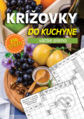 Kniha: Krížovky do kuchyne, 2018 Kniha: Krížovky do kuchyne, 2018