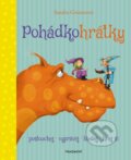 Kniha: Pohádkohrátky (Sandra Grimm). Nakladatelství Fragment, 2018 Kniha: Pohádkohrátky (Sandra Grimm). Nakladatelství Fragment, 2018