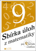 Kniha: Sbírka úloh z matematiky pro 9.ročník (Emilie Ženatá). BLUG Kniha: Sbírka úloh z matematiky pro 9.ročník (Emilie Ženatá). BLUG