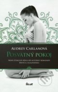 Kniha: Posvätný pokoj (Audrey Carlan). Ikar, 2018 Kniha: Posvätný pokoj (Audrey Carlan). Ikar, 2018
