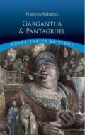 Kniha: Gargantua and Pantagruel (Francois Rabelais). Dover Publications, 2016 Kniha: Gargantua and Pantagruel (Francois Rabelais). Dover Publications, 2016