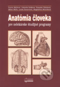 Kniha: Anatómia človeka pre nelekárske študijné programy (Desanka Výbohová, Gabriela Hešková, Lenka Kunertová, Magdaléna Marčeková, Milan Mello a Yvetta Mellová), 2018 Kniha: Anatómia človeka pre nelekárske študijné programy (Desanka Výbohová, Gabriela Hešková, Lenka Kunertová, Magdaléna Marčeková, Milan Mello a Yvetta Mellová), 2018