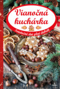 Kniha: Vianočná kuchárka (Perfekt). Perfekt, 2018 Kniha: Vianočná kuchárka (Perfekt). Perfekt, 2018