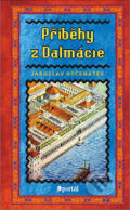 Kniha: Příběhy z Dalmácie (Jan Otčenášek). Portál, 2003 Kniha: Příběhy z Dalmácie (Jan Otčenášek). Portál, 2003