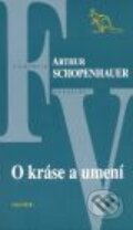 Kniha: O kráse a umení (Arthur Schopenhauer). Kalligram, 2007 Kniha: O kráse a umení (Arthur Schopenhauer). Kalligram, 2007