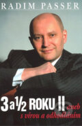 Kniha: 3 a 1/2 roku II (Radim Passer). Maranatha, 2007 Kniha: 3 a 1/2 roku II (Radim Passer). Maranatha, 2007