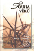 Kniha: Touha věků (Ellen Gould White). Maranatha, 2007 Kniha: Touha věků (Ellen Gould White). Maranatha, 2007