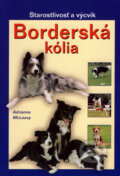 Kniha: Borderská kólia (Adrianne McLeavy). Ottovo nakladatelství, 2008 Kniha: Borderská kólia (Adrianne McLeavy). Ottovo nakladatelství, 2008