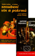 Velká kniha o kráse snoubení vín a pokrmů + Kapesní průvodce světovými víny 2003 (komplet), Geronimo Collection, 2007