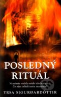Kniha: Posledný rituál (Yrsa Sigurdardóttir). Columbus, 2007 Kniha: Posledný rituál (Yrsa Sigurdardóttir). Columbus, 2007
