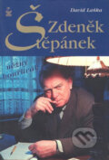 Kniha: Zdeněk Štěpánek (David Laňka). Petrklíč, 2007 Kniha: Zdeněk Štěpánek (David Laňka). Petrklíč, 2007