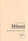Kniha: Milosti (Lenka Marečková). Academia, 2007 Kniha: Milosti (Lenka Marečková). Academia, 2007