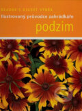 Kniha: Podzim (Reader´s Digest Výběr). Reader´s Digest Výběr, 2007 Kniha: Podzim (Reader´s Digest Výběr). Reader´s Digest Výběr, 2007