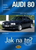 Kniha: Audi 80 a Avant 9/91 (Hans-Rüdiger Etzold). Kopp, 2007 Kniha: Audi 80 a Avant 9/91 (Hans-Rüdiger Etzold). Kopp, 2007