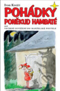 Kniha: Pohádky poněkud hambaté (Ivan Krejčí). XYZ, 2007 Kniha: Pohádky poněkud hambaté (Ivan Krejčí). XYZ, 2007