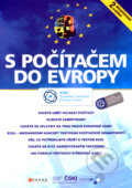 Kniha: S počítačem do Evropy (Autorský kolektiv). Computer Press, 2007 Kniha: S počítačem do Evropy (Autorský kolektiv). Computer Press, 2007