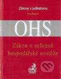 Zákon o ochraně hospodářské soutěže - Michal Petr, Ondřej Dostal, C. H. Beck, 2007