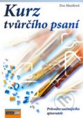 Kniha: Kurz tvůrčího psaní 1. (Eva Musilová). Computer Media, 2007 Kniha: Kurz tvůrčího psaní 1. (Eva Musilová). Computer Media, 2007
