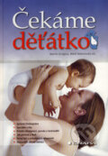 Kniha: Čekáme děťátko (Martin Gregora a Miloš Velemínský ml.). Grada, 2007 Kniha: Čekáme děťátko (Martin Gregora a Miloš Velemínský ml.). Grada, 2007
